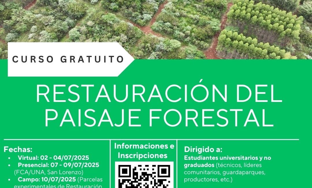 Convocatoria Abierta  – Curso Gratuito en Restauración del Paisaje Forestal