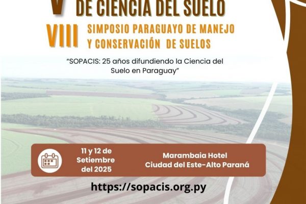 Mañana iniciará el V Congreso Paraguayo de Ciencia del Suelo