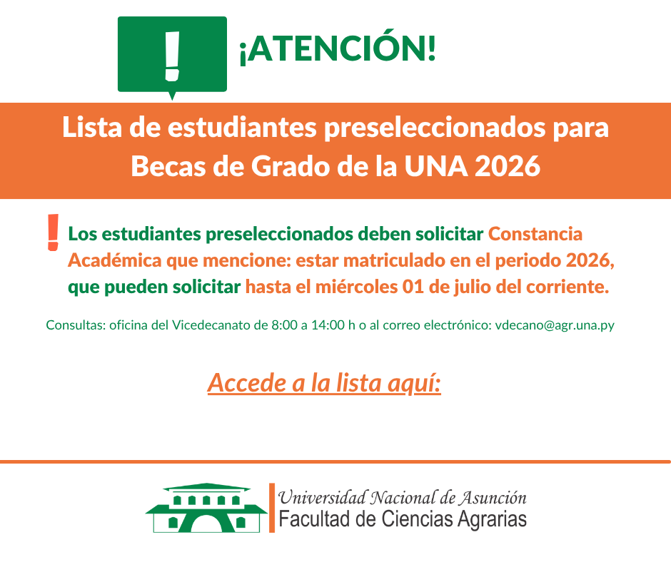 Lista de estudiantes preseleccionados para Becas de Grado de la UNA 2026